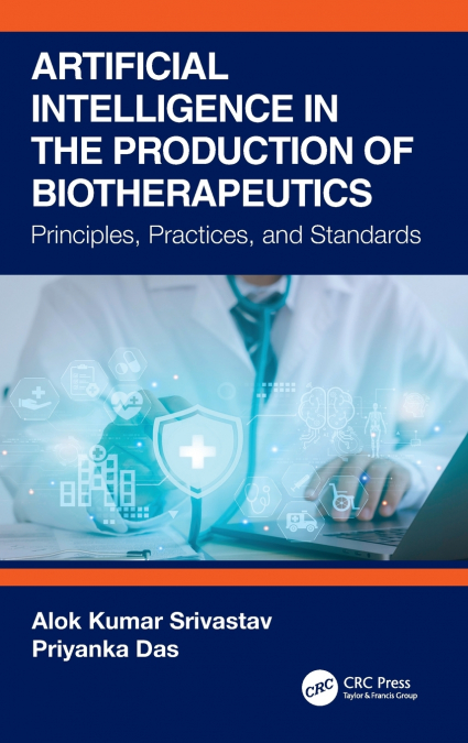 Artificial Intelligence in the Production of Biotherapeutics