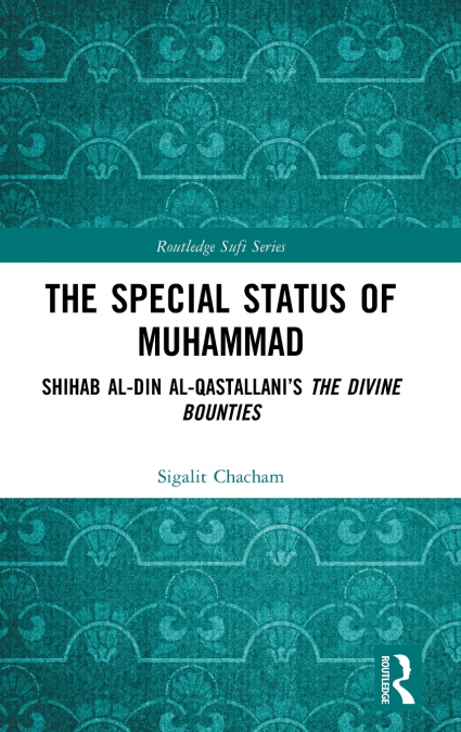 The Special Status of Muhammad