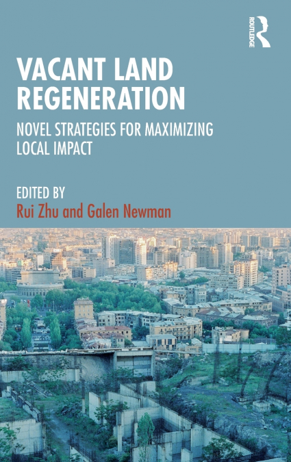 Vacant Land Regeneration