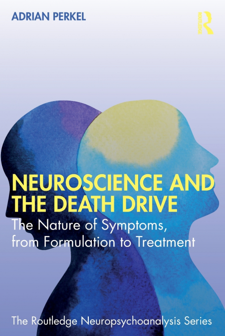 Neuroscience and the Death Drive