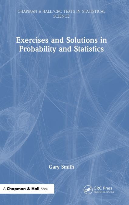 Exercises and Solutions in Probability and Statistics