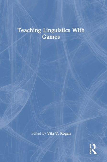 Teaching Linguistics With Games