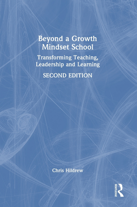 Beyond a Growth Mindset School