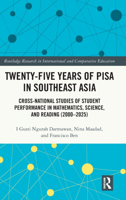 Twenty-five Years of PISA in Southeast Asia