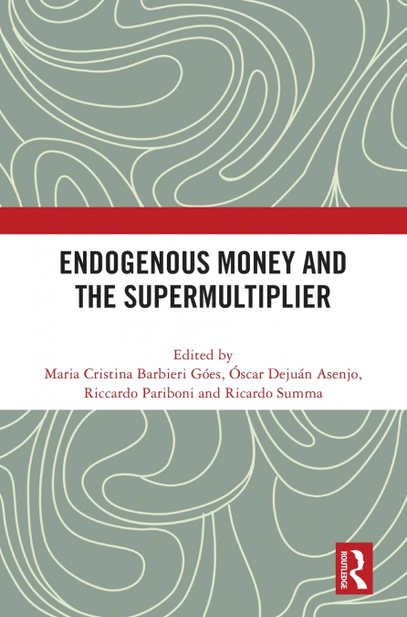 Endogenous Money and the Supermultiplier