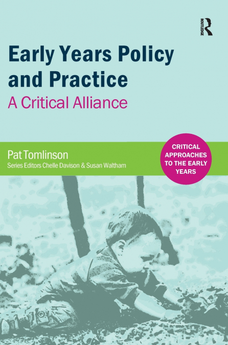Early Years Policy and Practice