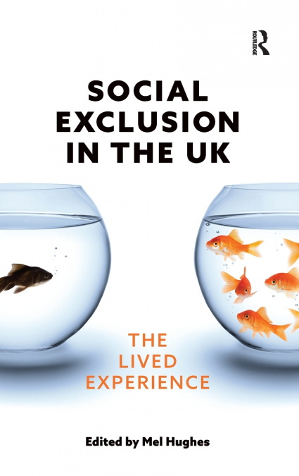 Social Exclusion in the UK