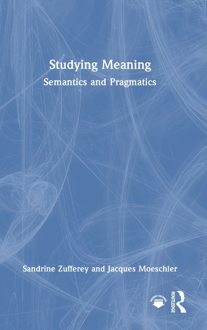 Studying Meaning