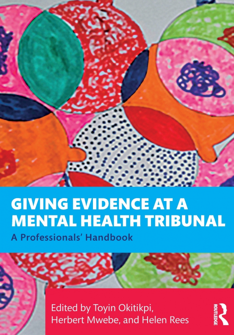Giving Evidence at a Mental Health Tribunal