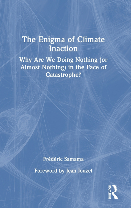 The Enigma of Climate Inaction