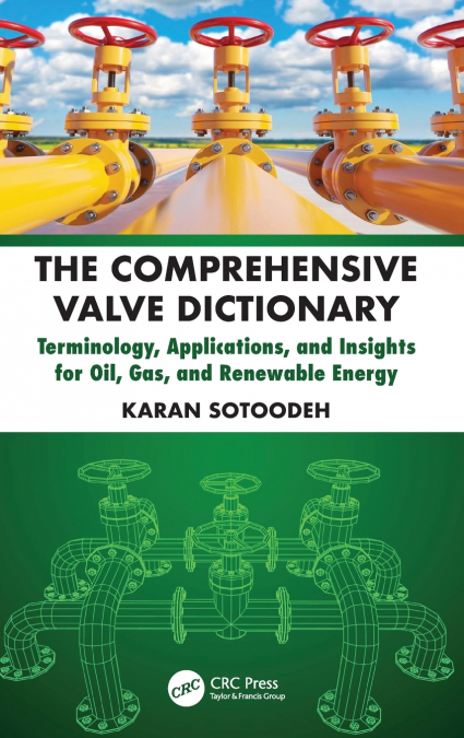 The Comprehensive Valve Dictionary