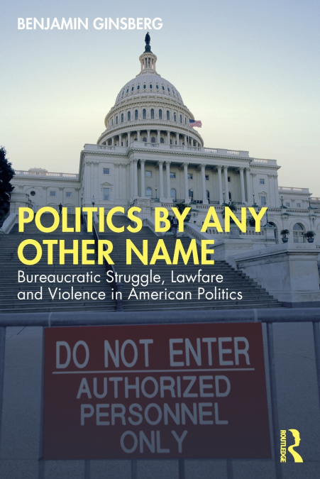 Politics by Any Other Name