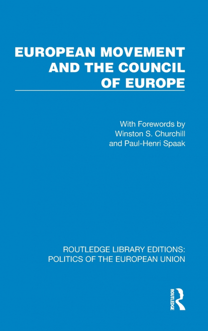 European Movement and the Council of Europe
