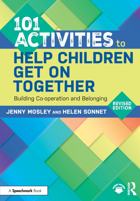 101 Activities to Help Children Get On Together