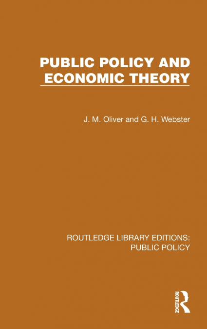 Public Policy and Economic Theory