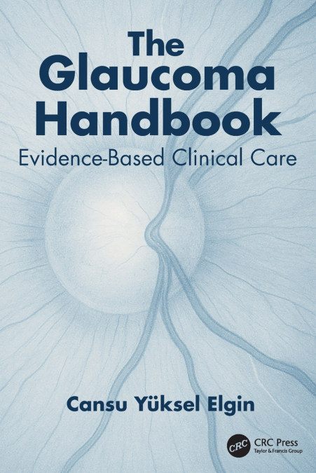 The Glaucoma Handbook