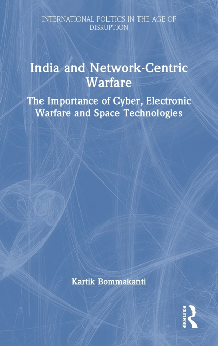 India and Network-Centric Warfare