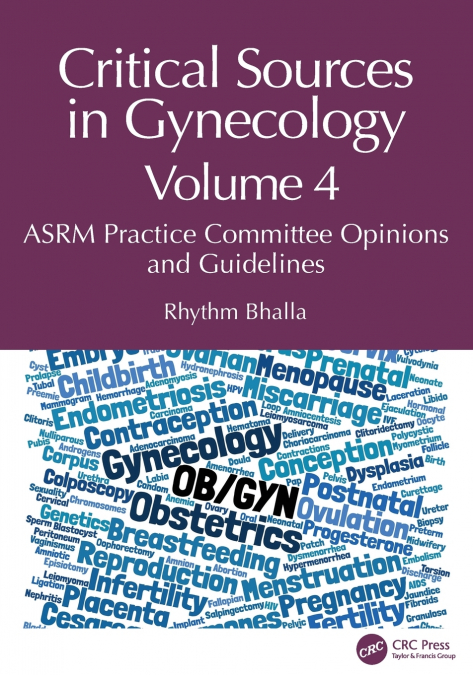 Critical Sources in Gynecology, Volume 4
