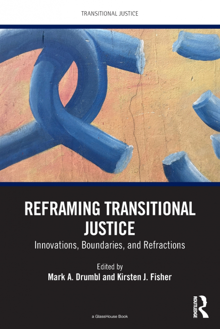 Reframing Transitional Justice