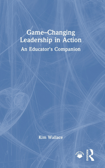 Game-Changing Leadership in Action
