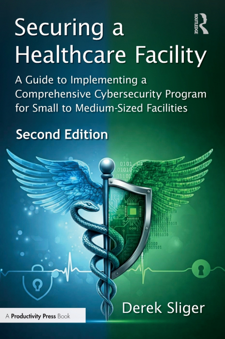 Securing a Healthcare Facility