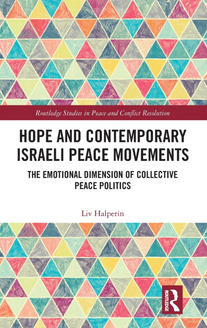 Hope and Contemporary Israeli Peace Movements