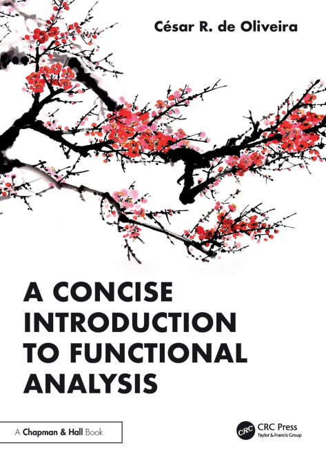 A Concise Introduction to Functional Analysis