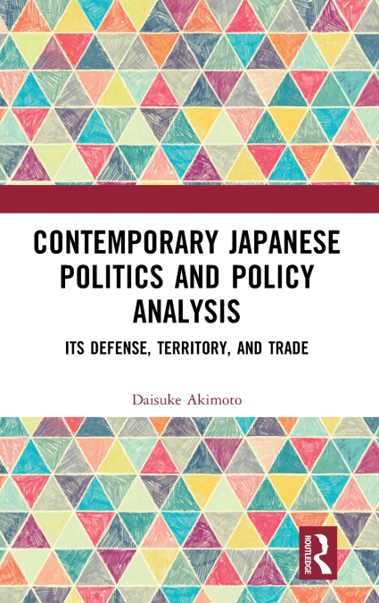 Contemporary Japanese Politics and Policy Analysis