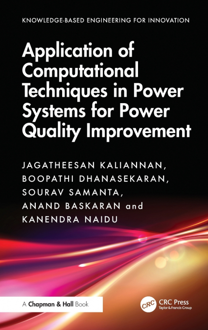 Application of Computational Techniques in Power Systems for Power Quality Improvement