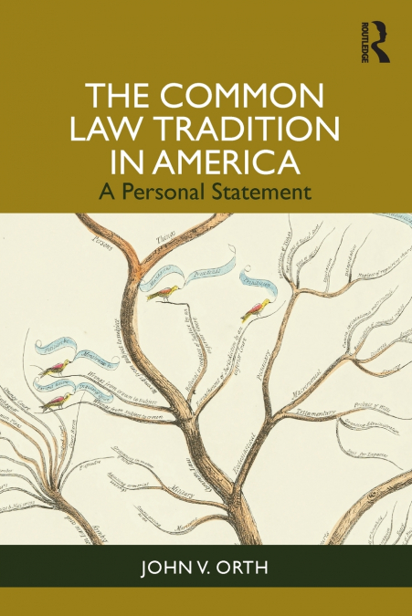 The Common Law Tradition in America
