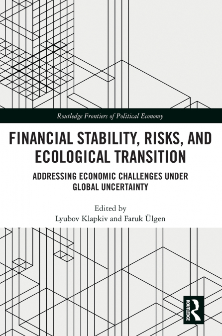Financial Stability, Risks, and Ecological Transition