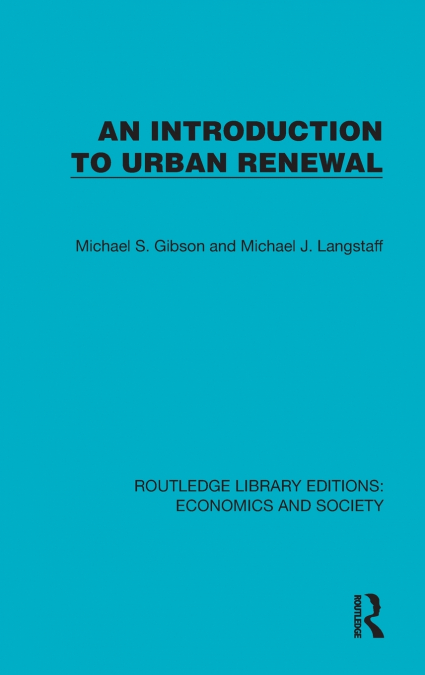 An Introduction to Urban Renewal