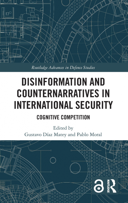 Disinformation and Counternarratives in International Security