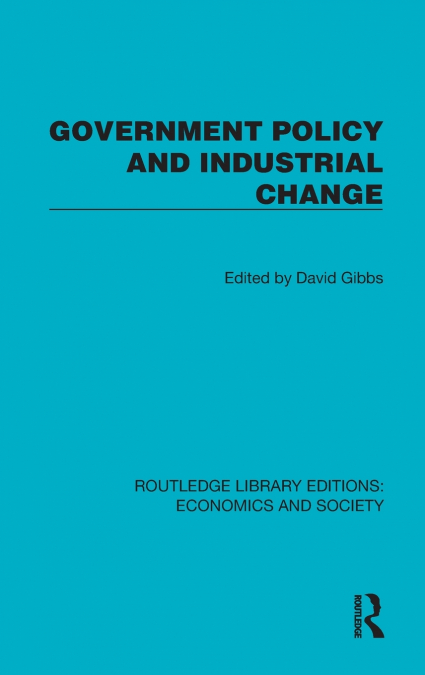 Government Policy and Industrial Change