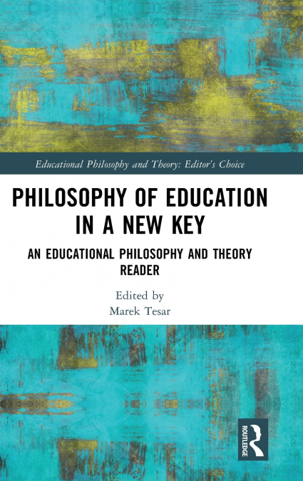 Philosophy of Education in a New Key