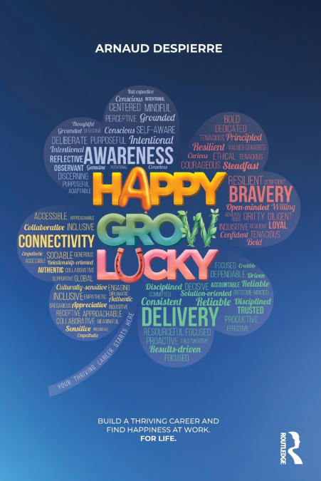 Happy Grow Lucky