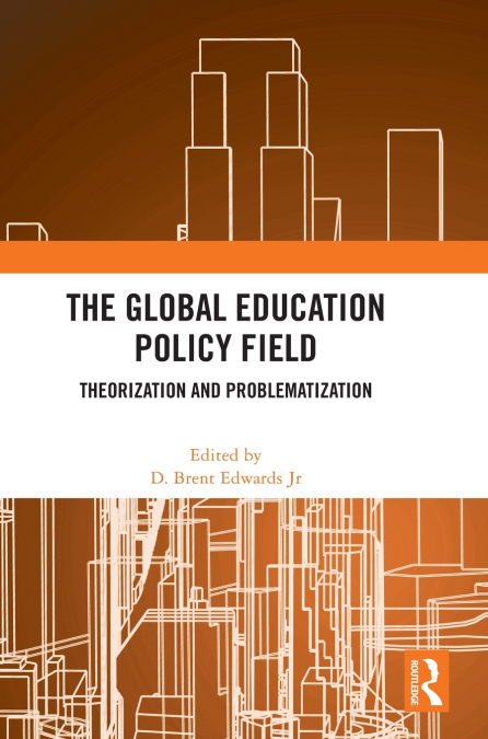 The Global Education Policy Field