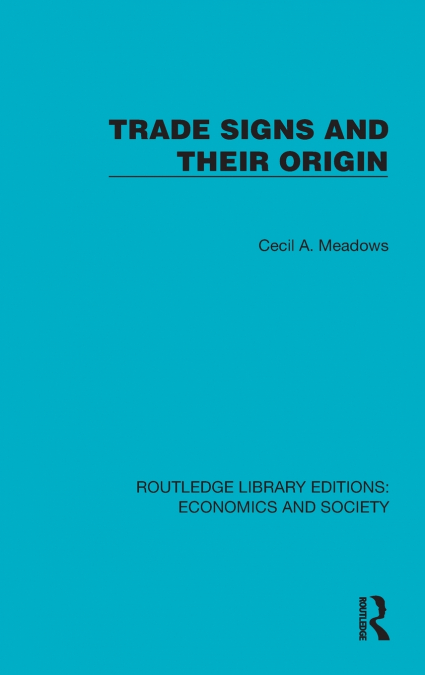 Trade Signs and their Origin