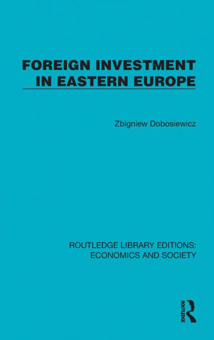 Foreign Investment in Eastern Europe