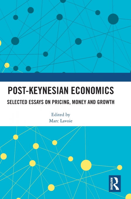 Post-Keynesian Economics
