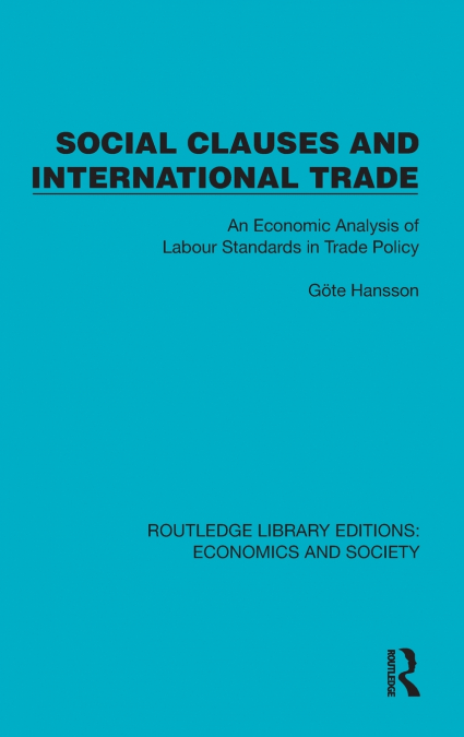 Social Clauses and International Trade