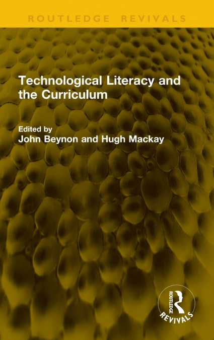 Technological Literacy and the Curriculum