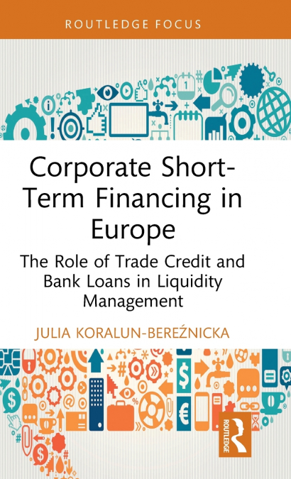 Corporate Short-Term Financing in Europe