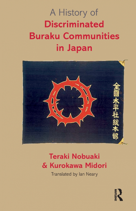 A History of Discriminated Buraku Communities in Japan