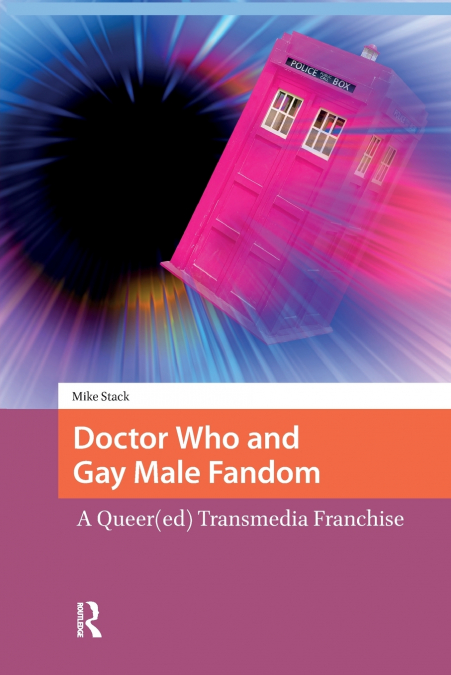 Doctor Who and Gay Male Fandom