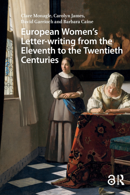 European Women’s Letter-writing from the 11th to the 20th Centuries