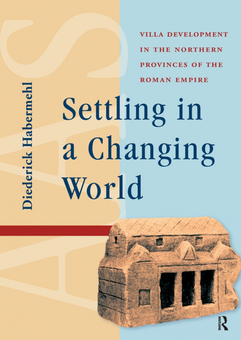 Settling in a Changing World