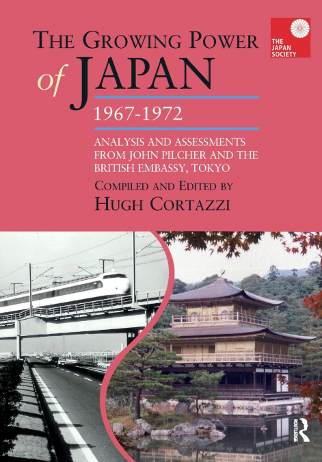 The Growing Power of Japan, 1967-1972