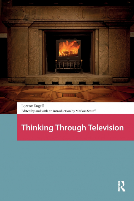 Thinking Through Television
