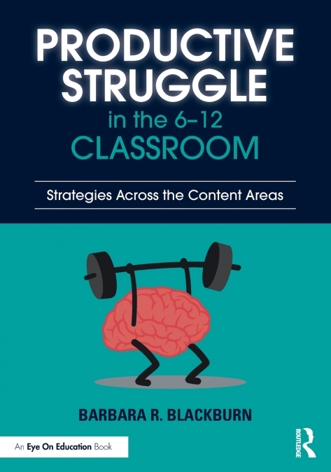 Productive Struggle in the 6-12 Classroom